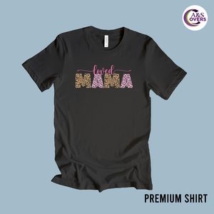 Loved Mama Shirt